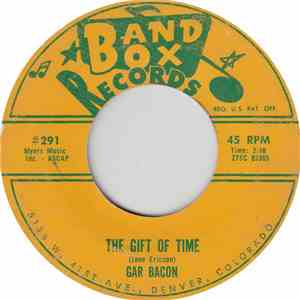 Gar Bacon - The Gift Of Time / The Ghost Of Love album