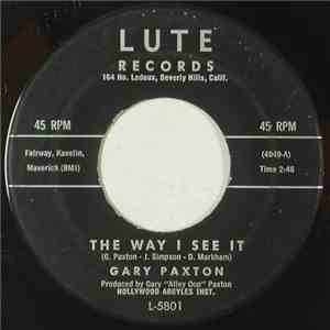 Gary Paxton - The Way I See It / You're Ruinin' My Gladness album