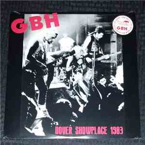 GBH - Dover Showplace 1983 album