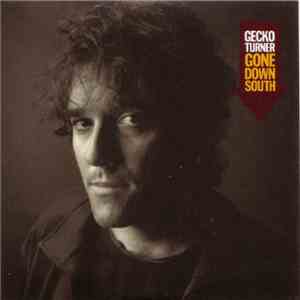 Gecko Turner - Gone Down South album