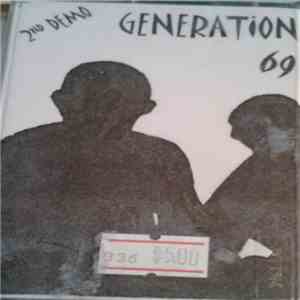 Generation 69 - Trouble On The Streets - 2nd Demo album