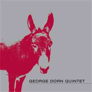 George Dorn Quintet - George Dorn Quintet album