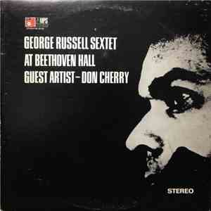 George Russell Sextet Guest Artist - Don Cherry - At Beethoven Hall album