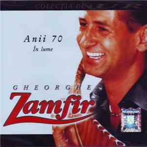 Gheorghe Zamfir - Anii 70 În Lume album