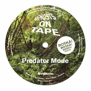Ghosts On Tape - Predator Mode album