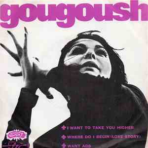 Gougoush - I Want To Take You Higher album