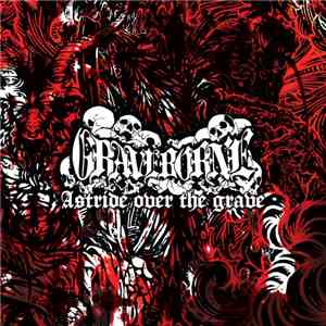 Graveborne - Astride Over The Grave album