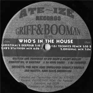 Griff & Booman - Who's In The House album