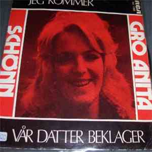 Gro Anita Schönn - Jeg Kommer / Vår Datter Beklager album