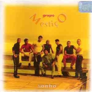 Grupo Mestiço - Sonho album