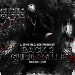 Gudda Gudda - Back 2 Guddaville album
