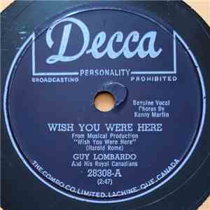 Guy Lombardo And His Royal Canadians - Wish You Were Here / Honky Tonk Sweetheart album