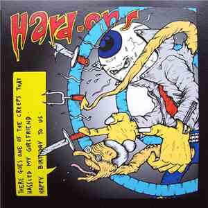Hard-Ons - There Goes One Of The Creeps That Hassled My Girlfriend album