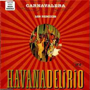 HavanaDelirio - Carnavalera (Les Remixes) album