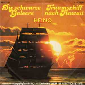 Heino - Traumschiff Nach Hawaii / Die Schwarze Galeere album