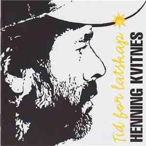 Henning Kvitnes - Tid For Latskap album