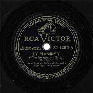 Henri René And His Musette Orchestra - I Yi Yimminy Yi / The Rain Polka album