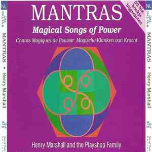 Henry Marshall And The Playshop Family - Mantras album