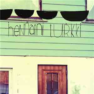 Hermanni Turkki - Hermanni Turkki album