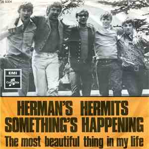 Herman's Hermits - Something's Happening / The Most Beautiful Thing In My Life album