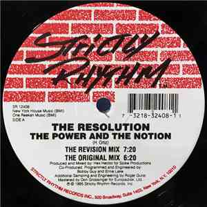 Hex Hector Presents The Resolution - The Power And The Notion / I Want U All Over Me album