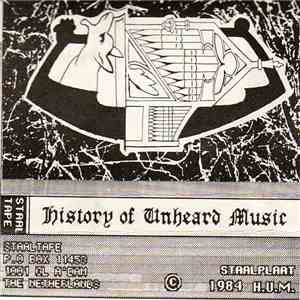 History Of Unheard Music - History Of Unheard Music album