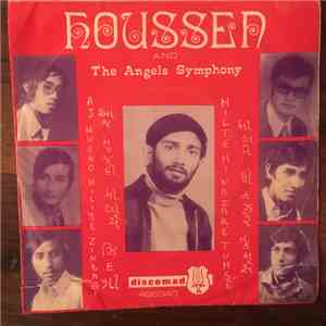 Houssen ,and The Angel's Symphony - Aj Mujko Mili Ye Zindagi / Milté Hi Nazaré Tumsé album