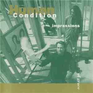 Human Condition - Impressions Of Grace album
