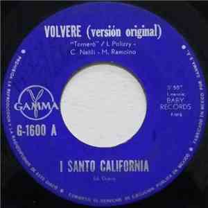 I Santo California - Volvere = Tornerò album