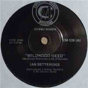 Ian Betteridge - Wildwood Weed album