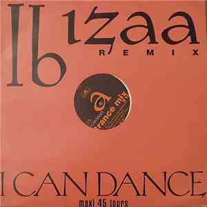 Ibizaa - I Can Dance (Remix) album