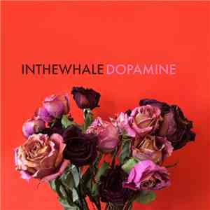 In The Whale - Dopamine album
