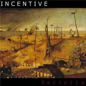 Incentive - Bacteria EP album