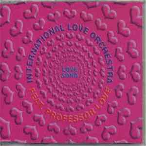 International Love Orchestra Feat. Professor Love - Love Song album