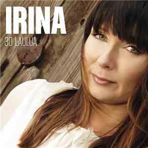 Irina - 30 Laulua album