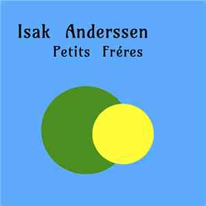Isak Anderssen - Petits Fréres album