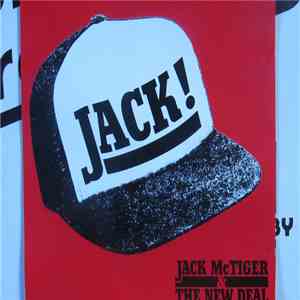 Jack McTiger And The New Deal - Jack! album