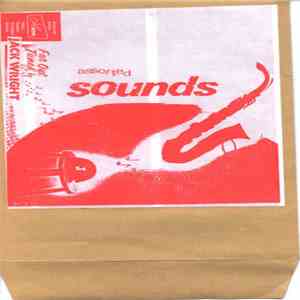 Jack Wright - Assorted Sounds album