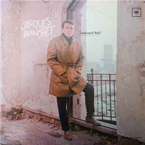 Jacques Blanchet - Aujourd'hui album