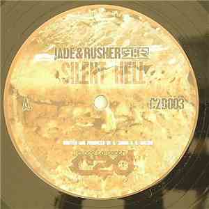 Jade  & Rusher / Silent Extent - Silent Hell / Fallin Down album