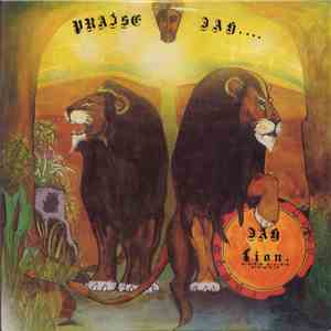 Jah Lion  - Praise Jah album