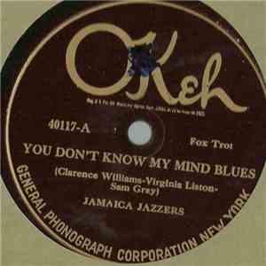 Jamaica Jazzers - You Don't Know My Mind Blues / West Indies Blues album