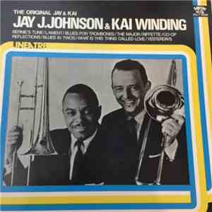 Jay J.Johnson & Kai Winding - The Original Jay & Kai album