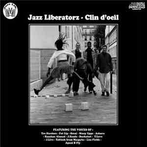 Jazz Liberatorz - Clin D'Oeil album
