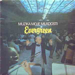 Jazz Orkestar Radio-Televizije Beograd - Muzika Moje Mladosti Evergreen album
