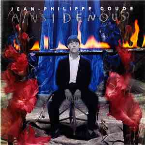 Jean-Philippe Goude - Ainsi De Nous album