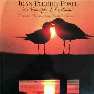 Jean-Pierre Posit - Le Triomphe De L'mour album