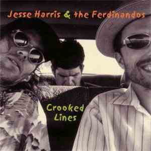 Jesse Harris & The Ferdinandos - Crooked Lines album