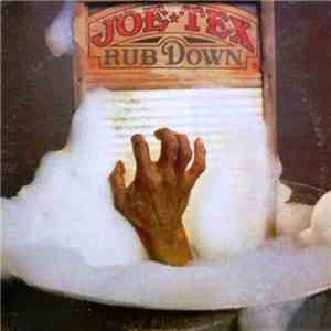 Joe Tex - Rub Down album