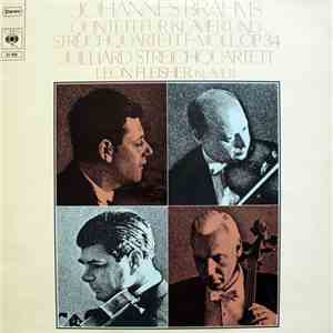 Johannes Brahms - Juilliard Streichquartett / Leon Fleisher - Quintett Für Klavier Und Streichquartett F-Moll Op. 34 album